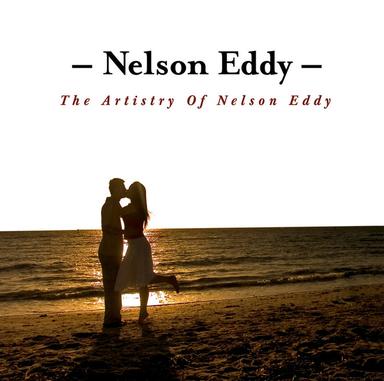The Artistry Of Nelson Eddy