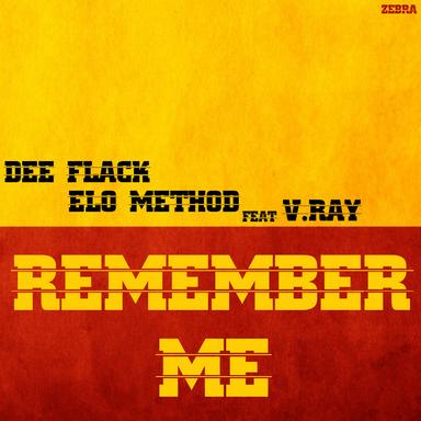 Remember Me Feat V.Ray - Original Mix