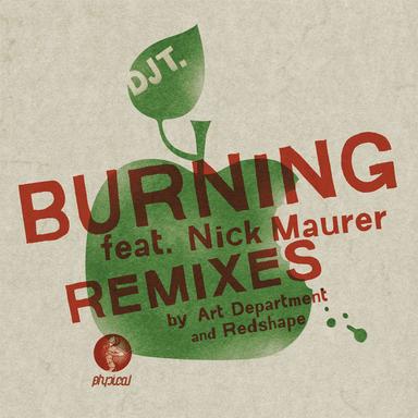 Burning - Art Department Remix