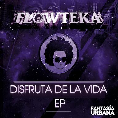 Disfruta De La Vida - Original mix