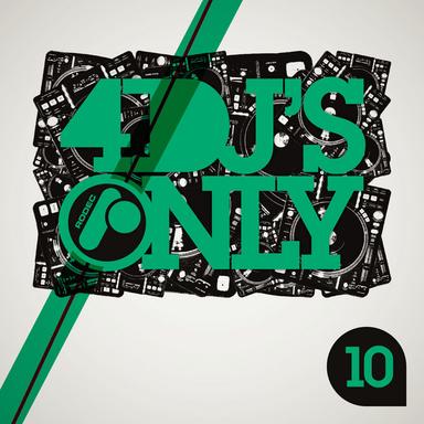 4 DJ's Only 10