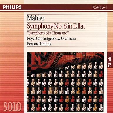 Symphony No. 8 in E-Flat Major - "Symphony of a Thousand" / Pt. 2: "Er überwächst uns schon"