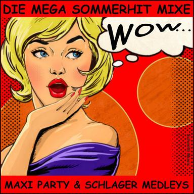 Sweet Kiss Das Mallorca und Après Ski Schlager Party Medley: Sweety / Küss mich einmal / 1000 Küsse / Du bist meine Nummer 1 / Die Sonne und du