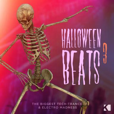 Halloween Beats, Vol. 3 (The Biggest Tech - Trance & Electro Madness)