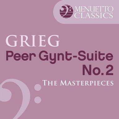 Peer Gynt-Suite No. 2, Op. 55: I. Ingrid's Lament