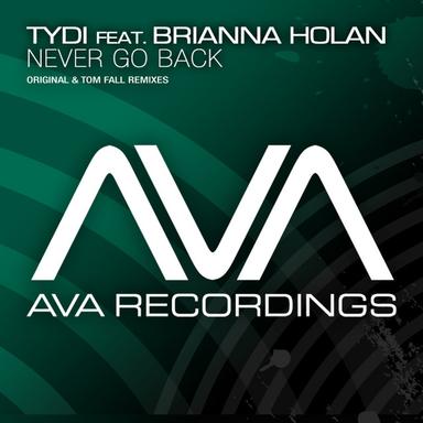 Never Go Back - Tom Fall Remix