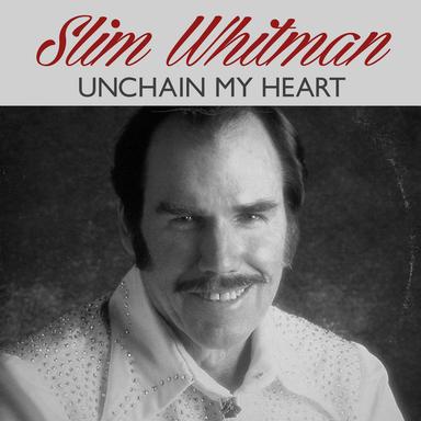 Unchain My Heart
