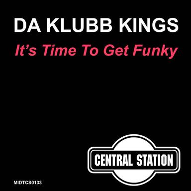 It's Time To Get Funky