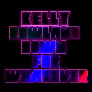 Down For Whatever