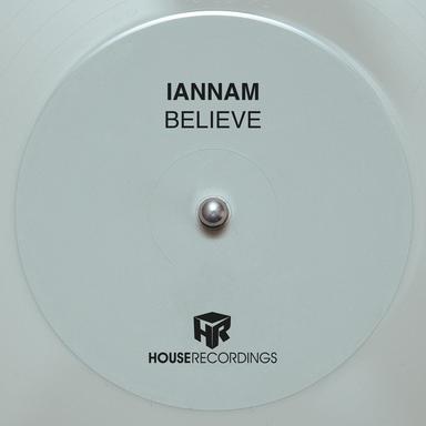 Believe - Original Mix
