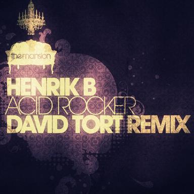 Acid Rocker - David Tort Remix