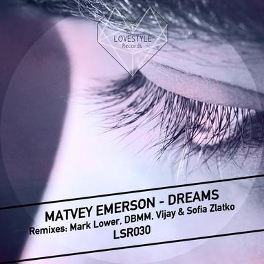 Dreams - Mark Lower Remix
