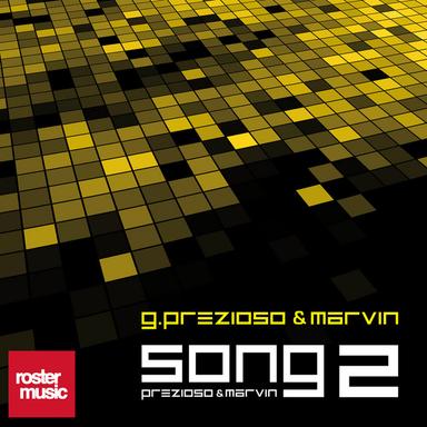 Song2 (Prezioso & Marvin) - Original Radio Edit