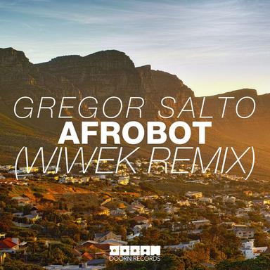 Afrobot - Wiwek Remix