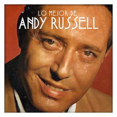 Lo Mejor de Andy Rusell