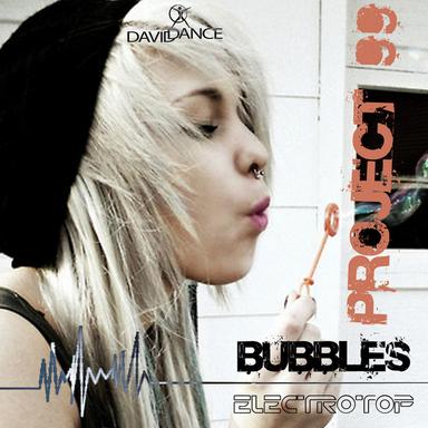 Bubbles (Daviddance Remix)