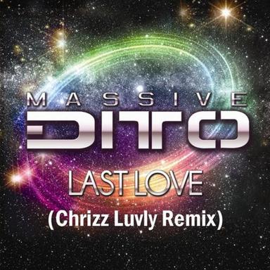 Last Love - Chrizz Luvly Remix