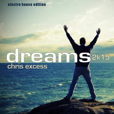 Dreams 2k15 - Club Mix