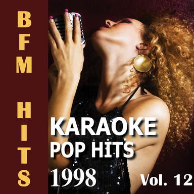 Karaoke: Pop Hits 1998, Vol. 12