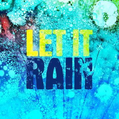 Let It Rain