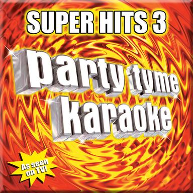 Party Tyme Karaoke: Super Hits 3