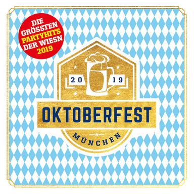 Oktoberfest München - Grösste Partyhits der Wiesn 2019