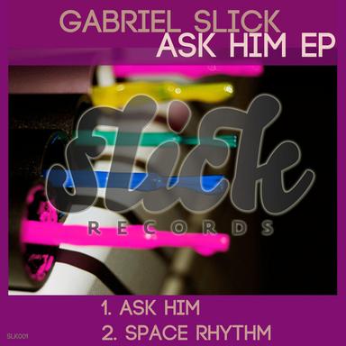 Ask Him - Original Mix