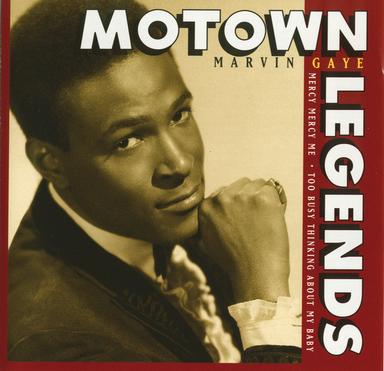 Motown Legends: Mercy Mercy Me