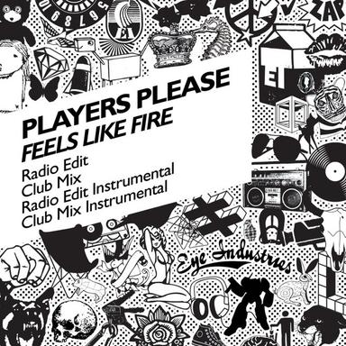 Feels Like Fire - Radio Edit