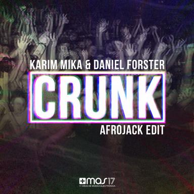 Crunk - Afrojack Edit
