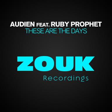These Are The Days - Original Mix