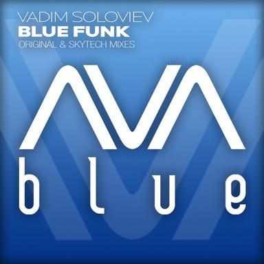 Blue Funk - Skytech Remix