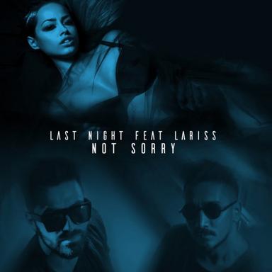 Not Sorry (by Fly Records) - Radio Edit