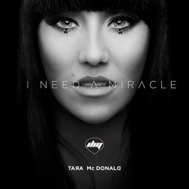 I Need a Miracle - Radio Edit