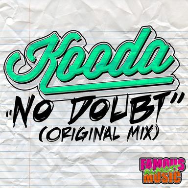 No Doubt - Original Mix