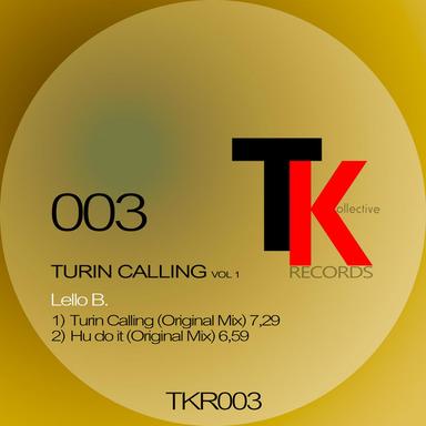 Turin Calling - Original mix