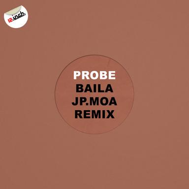 Baila - Jp.Moa Remix