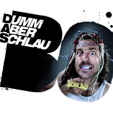 Dumm Aber Schlau