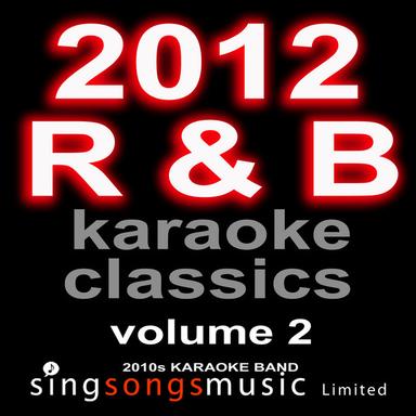 2012 R & B Karaoke Classics Volume 2