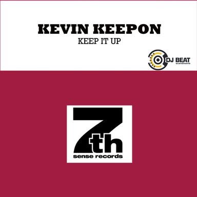 Keep It Up (Original Edit)