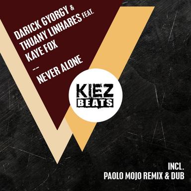 Never Alone - Paolo Mojo Remix