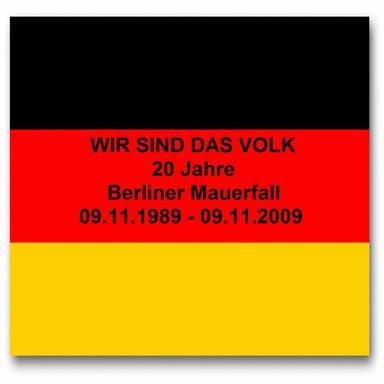 Wir Sind Das Volk: 20 Jahre Berliner Mauerfall, 20th Anniversary Of The Fall Of The Berlin Wall