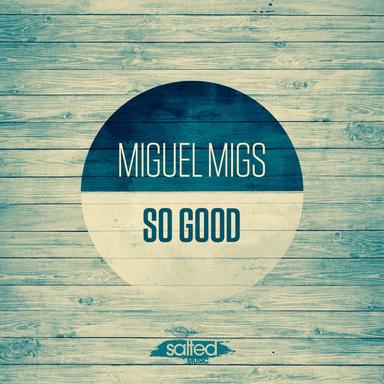 So Good - Deep Salty Dub