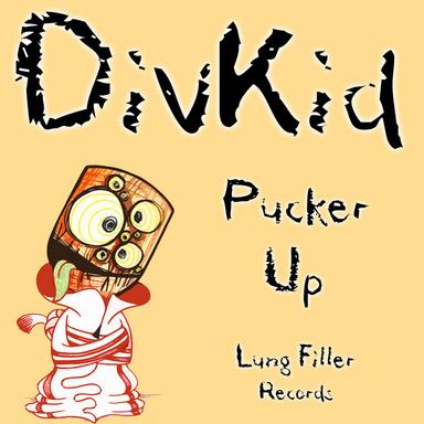 Pucker Up - Splintrd Remix