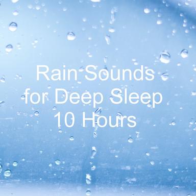 Rain Sounds for Studying