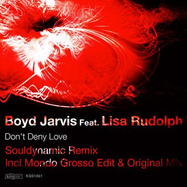 Don't Deny Love (feat. Lisa Rudolph) - Souldynamic Balearic Mix