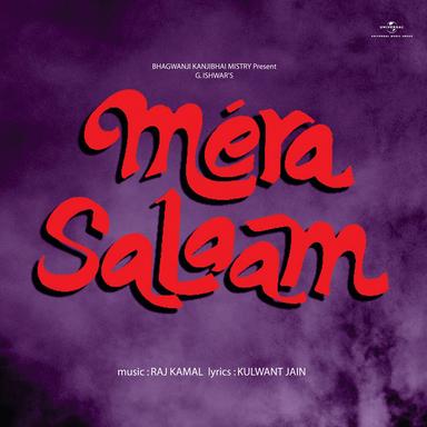 Mera Salaam Le Lo - From "Mera Salaam"