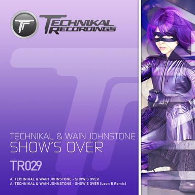 Show's Over - Original Mix