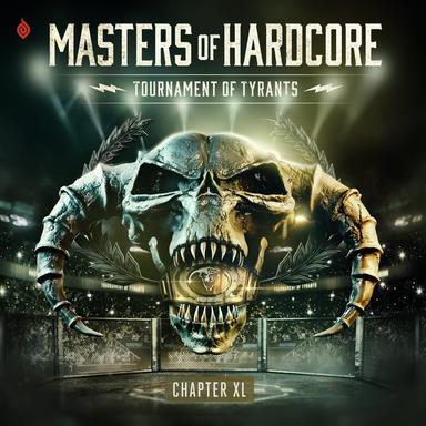 Masters of Hardcore Chapter XL - Tournament of Tyrants