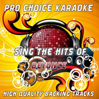 Me Myself and I (Karaoke Version) - Originally Performed By Beyonce